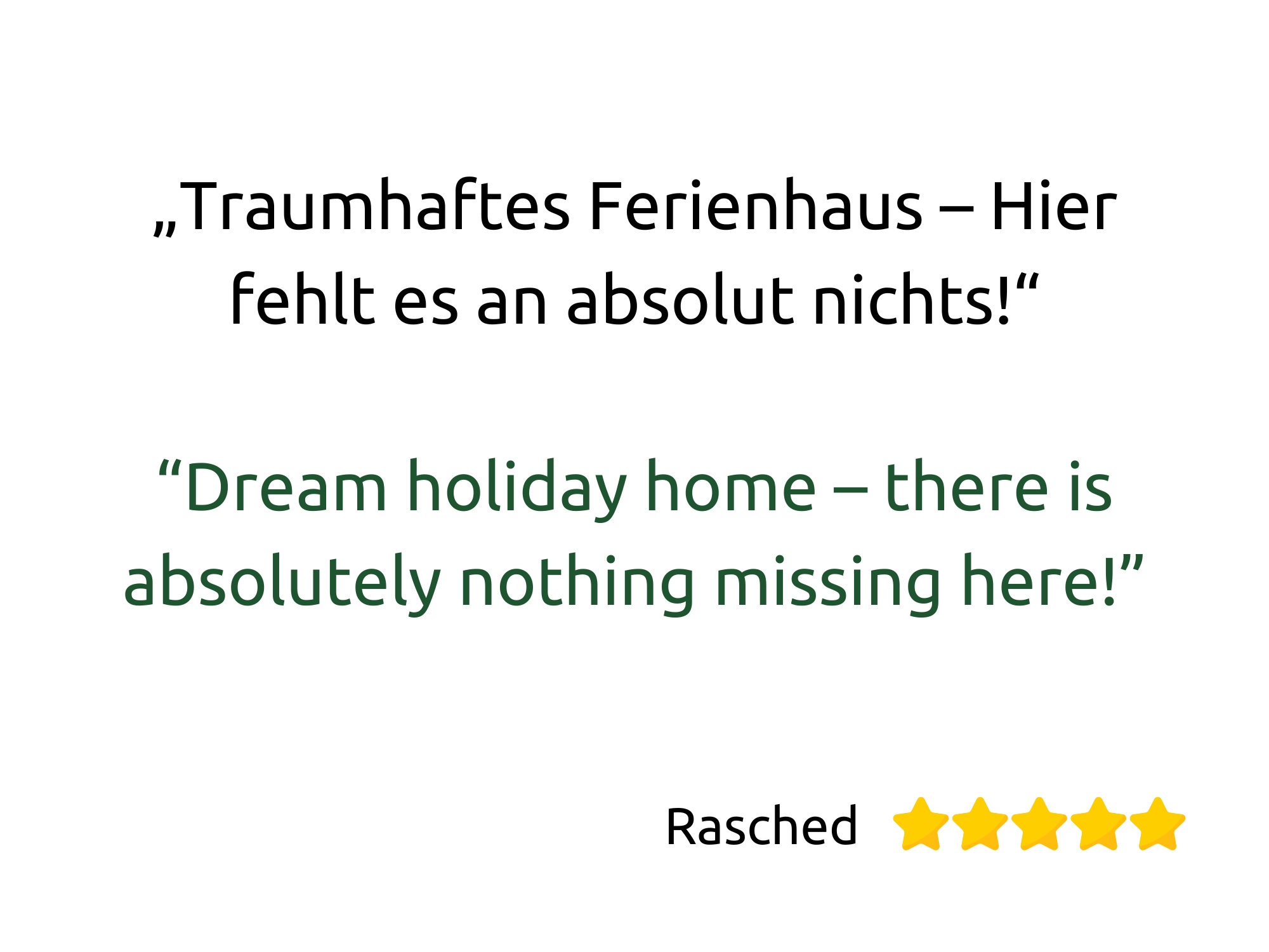 10_Gästebewertung Gästebewertung zur Villa Siegsdorf: ein traumhaftes Ferienhaus, in dem es an nichts fehlt