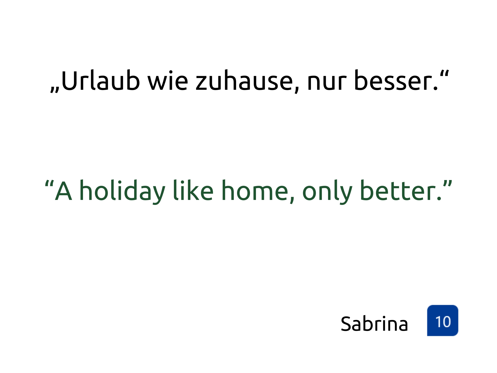 15_Gästebewertung Gästebewertung zur Villa Siegsdorf: Urlaub wie zuhause, nur besser